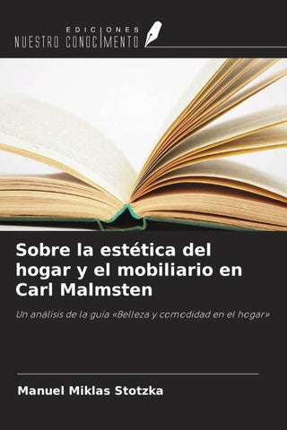 Sobre la estética del hogar y el mobiliario en Carl Malmsten