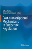 Post-transcriptional Mechanisms in Endocrine Regulation
