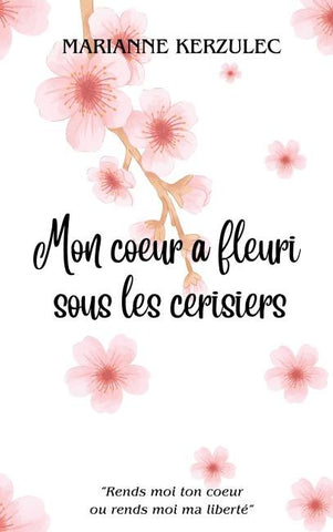 Mon coeur a fleuri sous les cerisiers