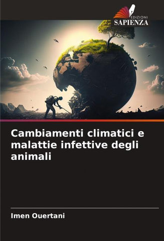 Cambiamenti climatici e malattie infettive degli animali