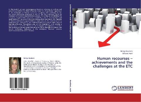 Human recourses - achievements and the challenges at the ETC