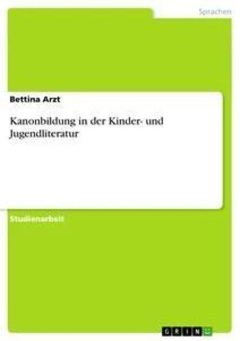 Kanonbildung in der Kinder- und Jugendliteratur