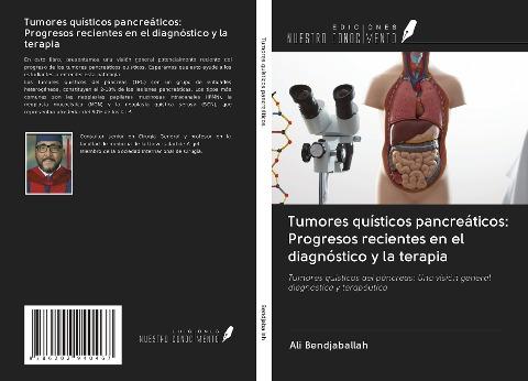 Tumores quísticos pancreáticos: Progresos recientes en el diagnóstico y la terapia