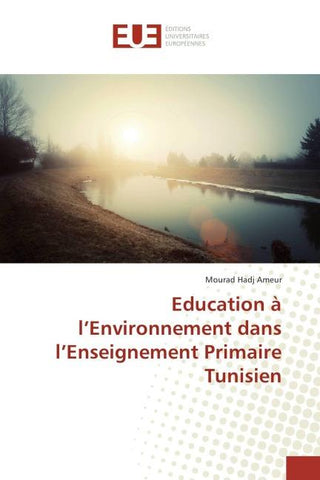 Education à l'Environnement dans l'Enseignement Primaire Tunisien