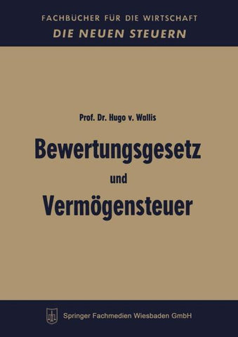 Bewertungsgesetz und Vermögensteuer