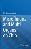 Microfluidics and Multi Organs on Chip
