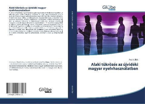 Alaki tükrözés az újvidéki magyar nyelvhasználatban