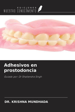 Adhesivos en prostodoncia