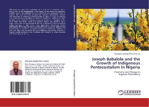 Joseph Babalola and the Growth of Indigenous Pentecostalism in Nigeria
