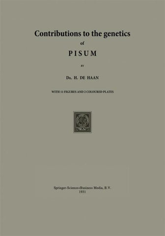 Contributions to the Genetics of PISUM