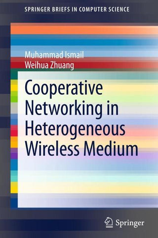 Cooperative Networking in a Heterogeneous Wireless Medium