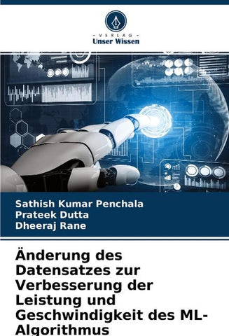 Änderung des Datensatzes zur Verbesserung der Leistung und Geschwindigkeit des ML-Algorithmus
