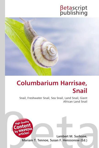 Columbarium Harrisae, Snail