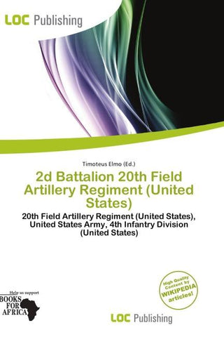 2d Battalion 20th Field Artillery Regiment (United States)