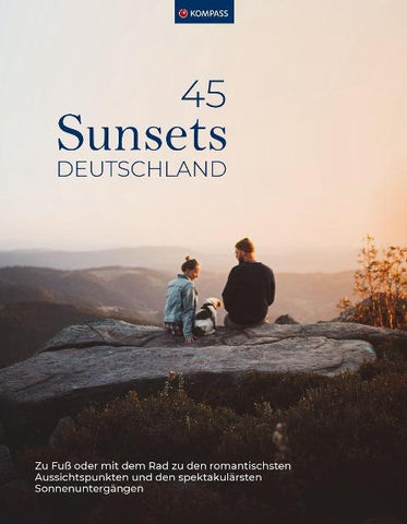 Sunsets Deutschland, 45 Touren und Plätze