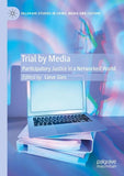 Trial by Media
