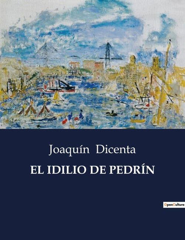 EL IDILIO DE PEDRÍN