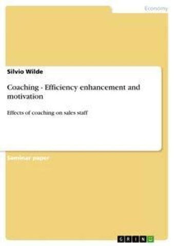 Coaching - Efficiency enhancement and motivation
