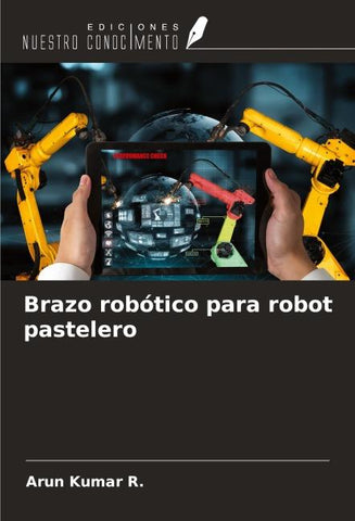 Brazo robótico para robot pastelero