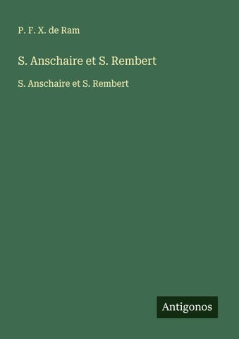 S. Anschaire et S. Rembert