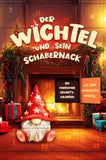 Der Wichtel und sein Schabernack