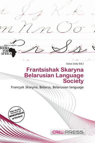 Frantsishak Skaryna Belarusian Language Society