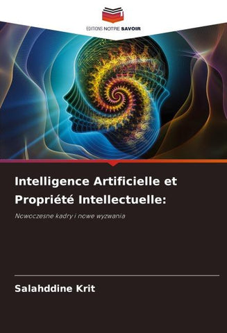 Intelligence Artificielle et Propriété Intellectuelle: