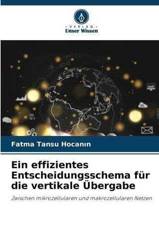 Ein effizientes Entscheidungsschema für die vertikale Übergabe