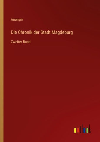 Die Chronik der Stadt Magdeburg