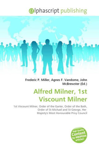 Alfred Milner, 1st Viscount Milner