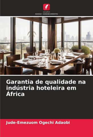 Garantia de qualidade na indústria hoteleira em África