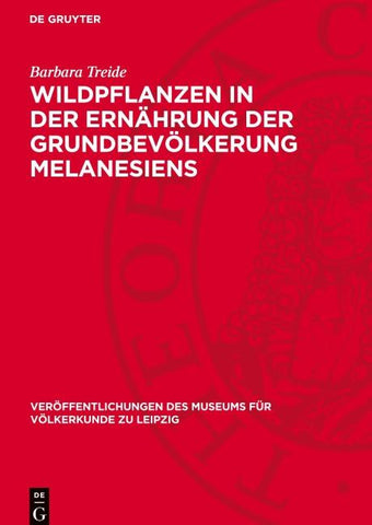 Wildpflanzen in der Ernährung der Grundbevölkerung Melanesiens
