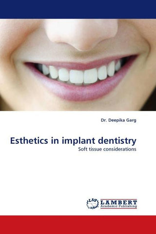 Esthetics in implant dentistry