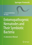 Entomopathogenic Nematodes and Their Symbiotic Bacteria
