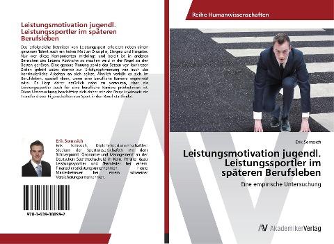 Leistungsmotivation jugendl. Leistungssportler im späteren Berufsleben