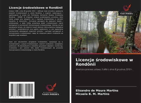 Licencje ¿rodowiskowe w Rondônii