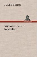 Vijf weken in een luchtballon