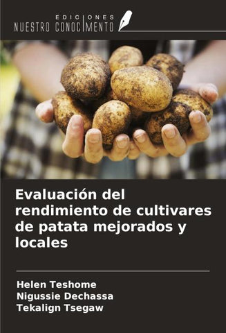 Evaluación del rendimiento de cultivares de patata mejorados y locales