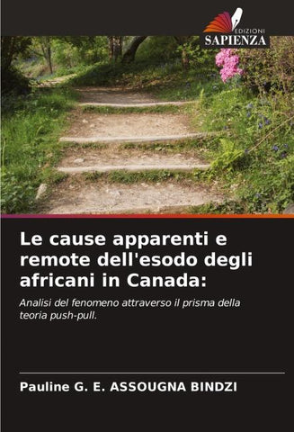 Le cause apparenti e remote dell'esodo degli africani in Canada: