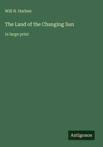 The Land of the Changing Sun