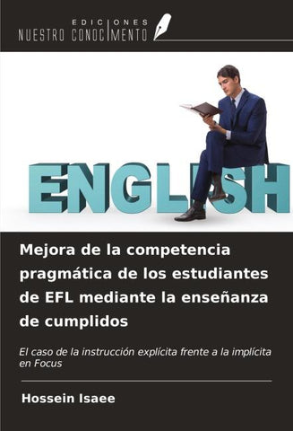 Mejora de la competencia pragmática de los estudiantes de EFL mediante la enseñanza de cumplidos