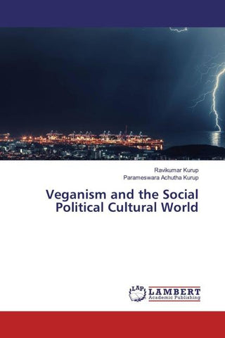 Veganism and the Social Political Cultural World