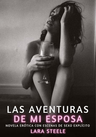 Las Aventuras de mi Esposa