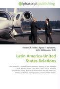 Latin America-United States Relations