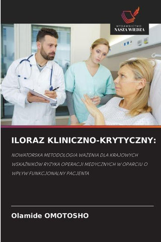 ILORAZ KLINICZNO-KRYTYCZNY: