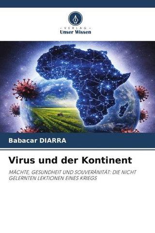 Virus und der Kontinent