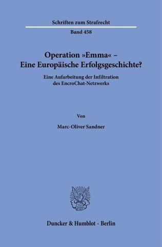 Operation "Emma" – Eine Europäische Erfolgsgeschichte?