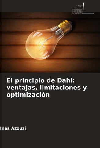 El principio de Dahl: ventajas, limitaciones y optimización