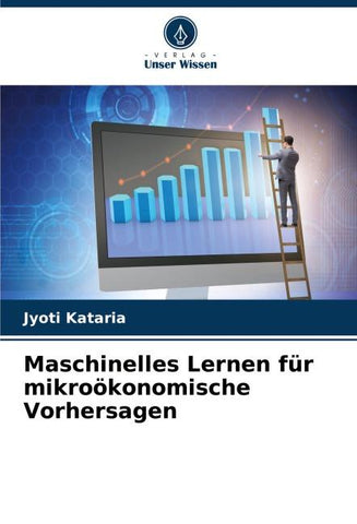 Maschinelles Lernen für mikroökonomische Vorhersagen