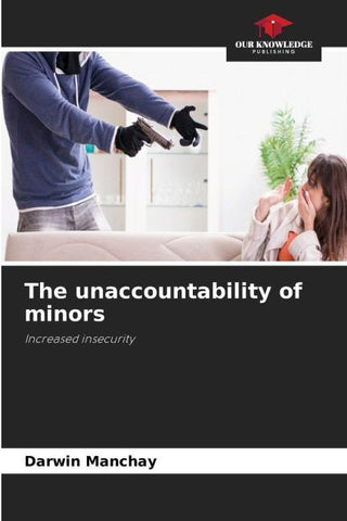 The unaccountability of minors